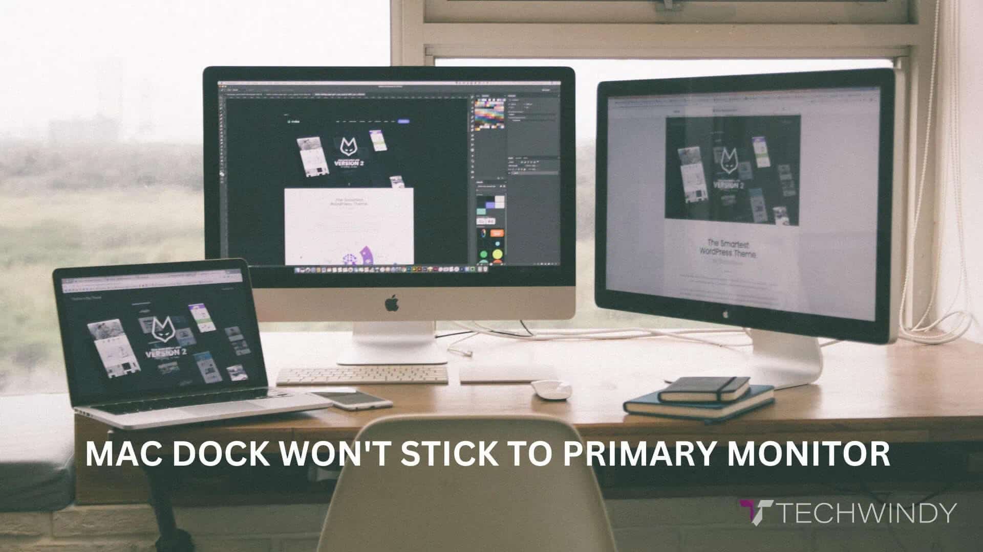 Mac dock wont stick to primary monitor featured