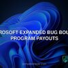 Microsoft expanded bug bounty program payouts