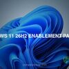 Windows 11 26H2 enablement package