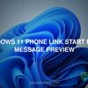 Windows 11 Phone Link Start menu message preview