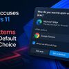Windows 11 dark patterns browser choice