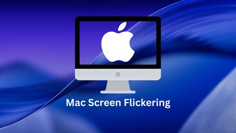 Fix Mac Screen Flickering