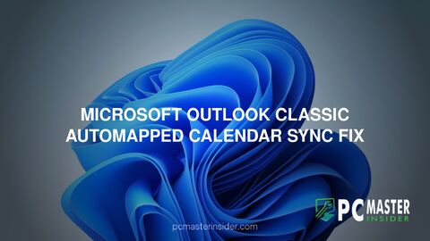 Microsoft Outlook classic automapped calendar sync fix