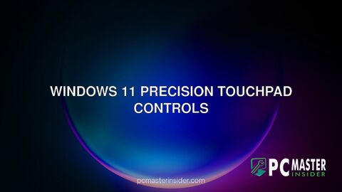 Windows 11 precision touchpad controls