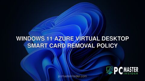 Windows 11 Azure Virtual Desktop smart card removal policy