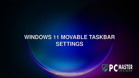 Windows 11 movable taskbar settings