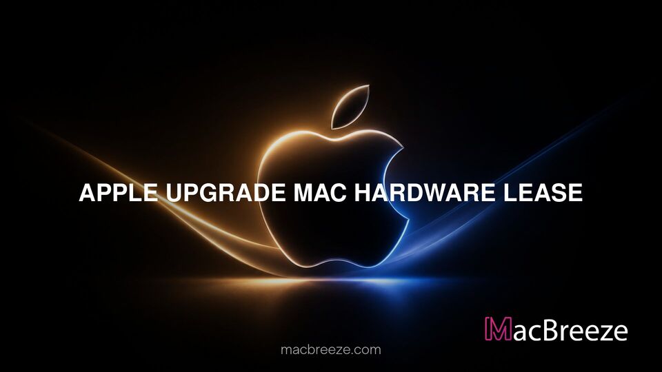 Apple Upgrade Mac hardware lease