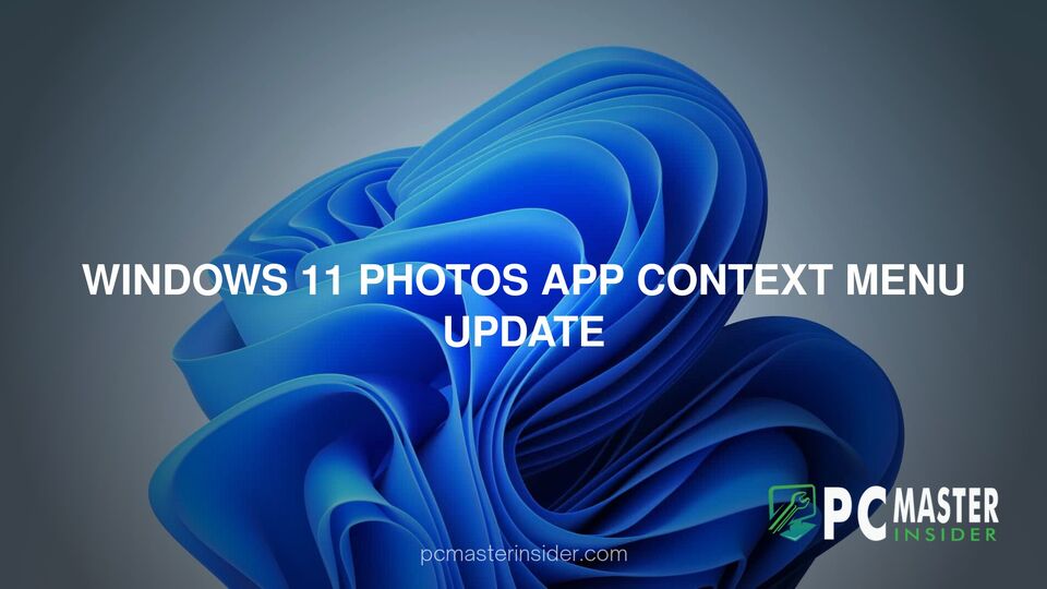 Windows 11 Photos app context menu update