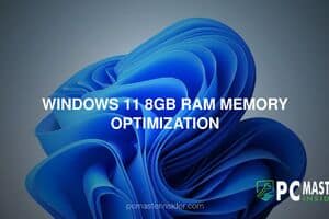 Windows 11 8GB RAM memory optimization